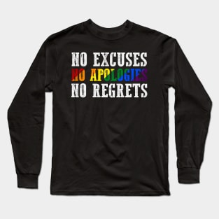 NO Apologies Long Sleeve T-Shirt